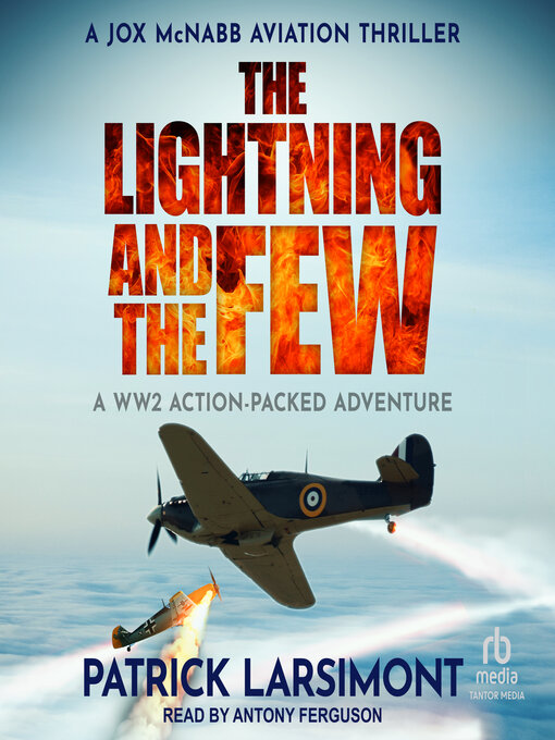 Title details for The Lightning and the Few by Patrick Larsimont - Available